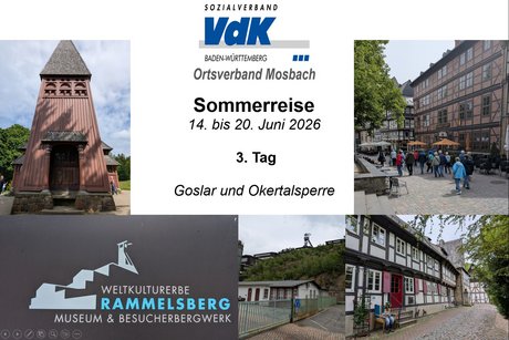 Sommerreise 2026 - Tag 3: Goslar und Okertalsperre Sommerreise 2026 - Tag 3: Goslar und Okertalsperre