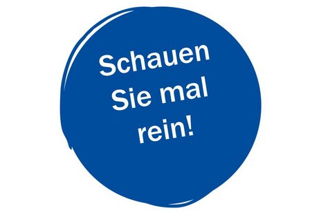 Schauen Sie mal rein!