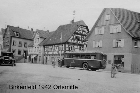 Birkenfeld 1942 Ortsmitte