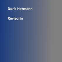 Doris Hermann, Revisorin