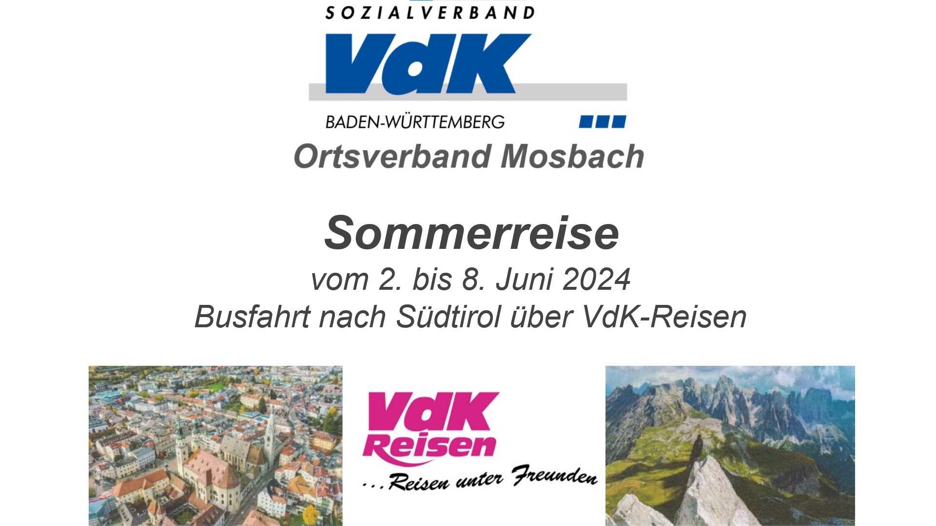 Sommerreise 2024 nach Südtirol Sommerreise 2024 nach Südtirol