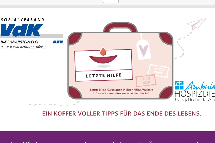 Koffer mit Schriftzug Letzte Hilfe unterhalb einer stilisierten Kerze mit Flamme au&szlig;en herum ein Kasten. Darunter die Schrift: Ein Koffer voller Tipps f&uuml;r das Ende des Lebens. Links das Logo des VdK Ortsverbands Todtnau-Sch&ouml;nau und rechts das Logo des Ambulanten Hospizdienstes Schopfheim & Wiesental